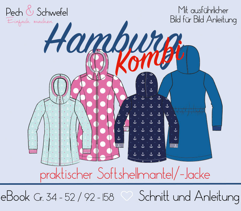 Ebook - Kombi Softshellmantel/ -Jacke Hamburg Gr. 34 - 52 & 92 – 158 von Pech und Schwefel